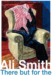 There but for the (Ali Smith)