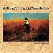 Southern Accents - Tom Petty and the Heartbreakers