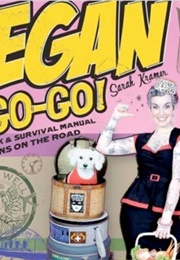 Vegan a Go-Go! (Sarah Kramer)