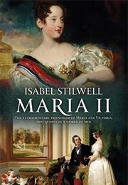 Maria II (Isabel Stilwell)