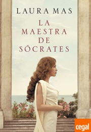 Socrates' Teacher (Laura Mas)