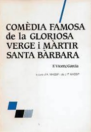 Comèdia De Santa Barbara (Francesc Vicent Garcia)