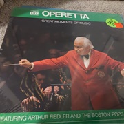 Operetta-Arthur Fiedler & Boston Pops