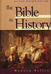The Bible as History (Werner Keller)