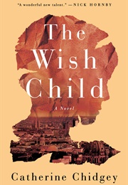 The Wish Child (Catherine Chidgey)