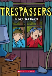 Trespassers (Breena Bard)