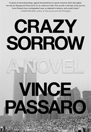 Crazy Sorrow (Vince Passaro)