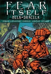 Fear Itself: Hulk/Dracula (Victor Gischler)