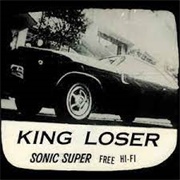 King Loser Sonic Super Free Hi-Fi