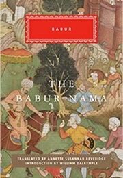 The Babur Nama (Babur)