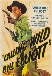 Calling Wild Bill Elliott (1943)