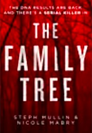 The Family Tree (Steph Mullin & Nicole Mabry)