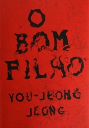 O Bom Filho (You Jeong Jeong)