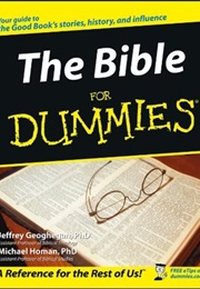 The Bible for Dummies (Jeffrey Geoghegan, Michael Homan)