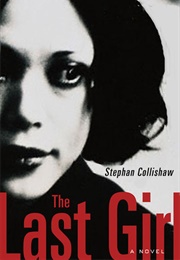 The Last Girl (Stephen Collishaw)