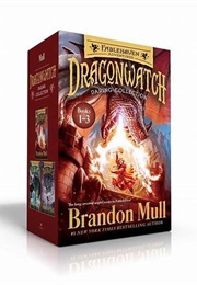 Dragonwatch Series (Brandon Mull)