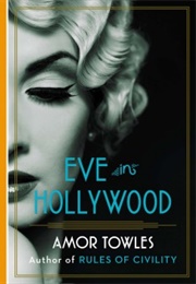 Eve in Hollywood (Amor Towles)