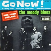 Go Now! - The Moody Blues