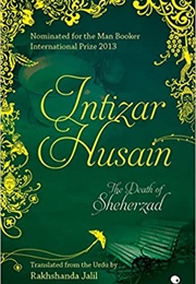 The Death of Sheherzad (Inizar Husain)
