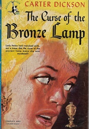 The Curse of the Bronze Lamp (Carter Dickson (John Dickson Carr))