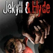 Jekyll and Hyde