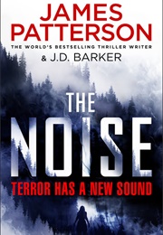 The Noise (James Patterson)