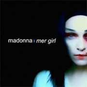Mer Girl - Madonna