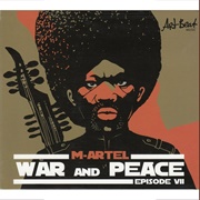 M-Artel - War and Peace, EPsiode VII