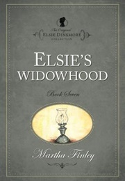 Elsie's Widowhood (Martha Finley)