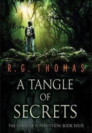A Tangle of Secrets (R.G. Thomas)