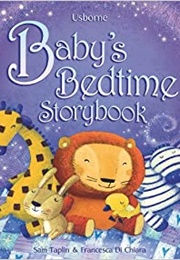 Baby's Bedtime Storybook (Sam Taplin & Francesca Di Chiara)