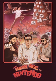 The Dark Age of Nintendo (2018)