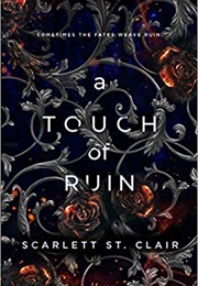 A Touch of Ruin (Scarlett St. Clair)
