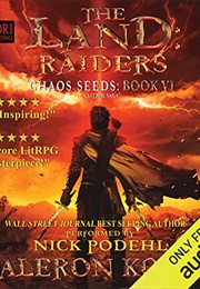 The Land: Raiders: A Litrpg Saga (Aleron Kong)