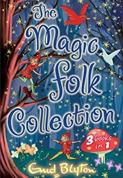 The Magic Folk Collection (Enid Blyton)