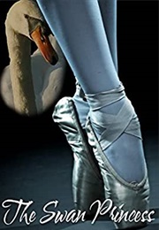 The Swan Princess (Elizabeth Bruner)