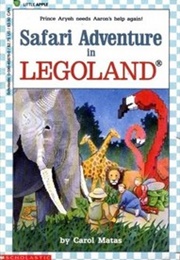 Safari Adventure in Legoland (Carol Matas)