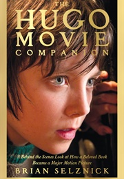 The Hugo Movie Companion (Brian Selznick, Martin Scorsese Etc.)