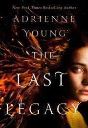 The Last Legacy (Adrienne Young)