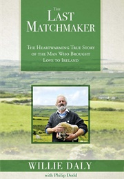 The Last Matchmaker (Willie Daly)