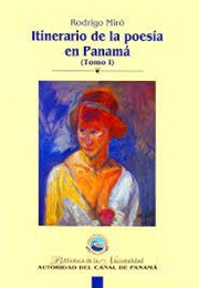 Itinerario De La Poesía En Panamá (Rodrigo Miró)