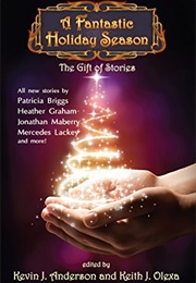 A Fantastic Holiday Season (Brad R. Torgerson, Kristine Kathryn Rusch, Etc.)