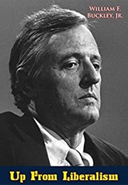 Up From Liberalism (William F. Buckley)