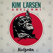 Kim Larsen & Bellami - Kielgasten (1989)