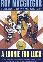 A Loonie for Luck (Roy MacGregor)