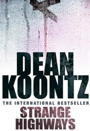 Strange Highways (Dean Koontz)