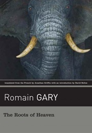 The Roots of Heaven (Romain Gary)