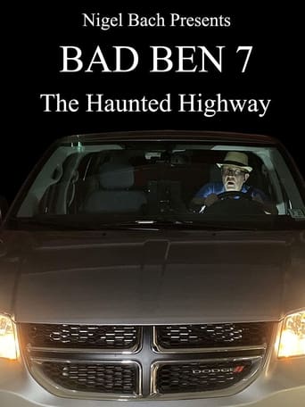 Bad Ben 7: The Haunted Highway (2020)