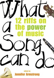 What a Song Can Do (Jennifer Armstrong)