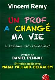 Un Prof a Changé Ma Vie (Vincent Remy)
